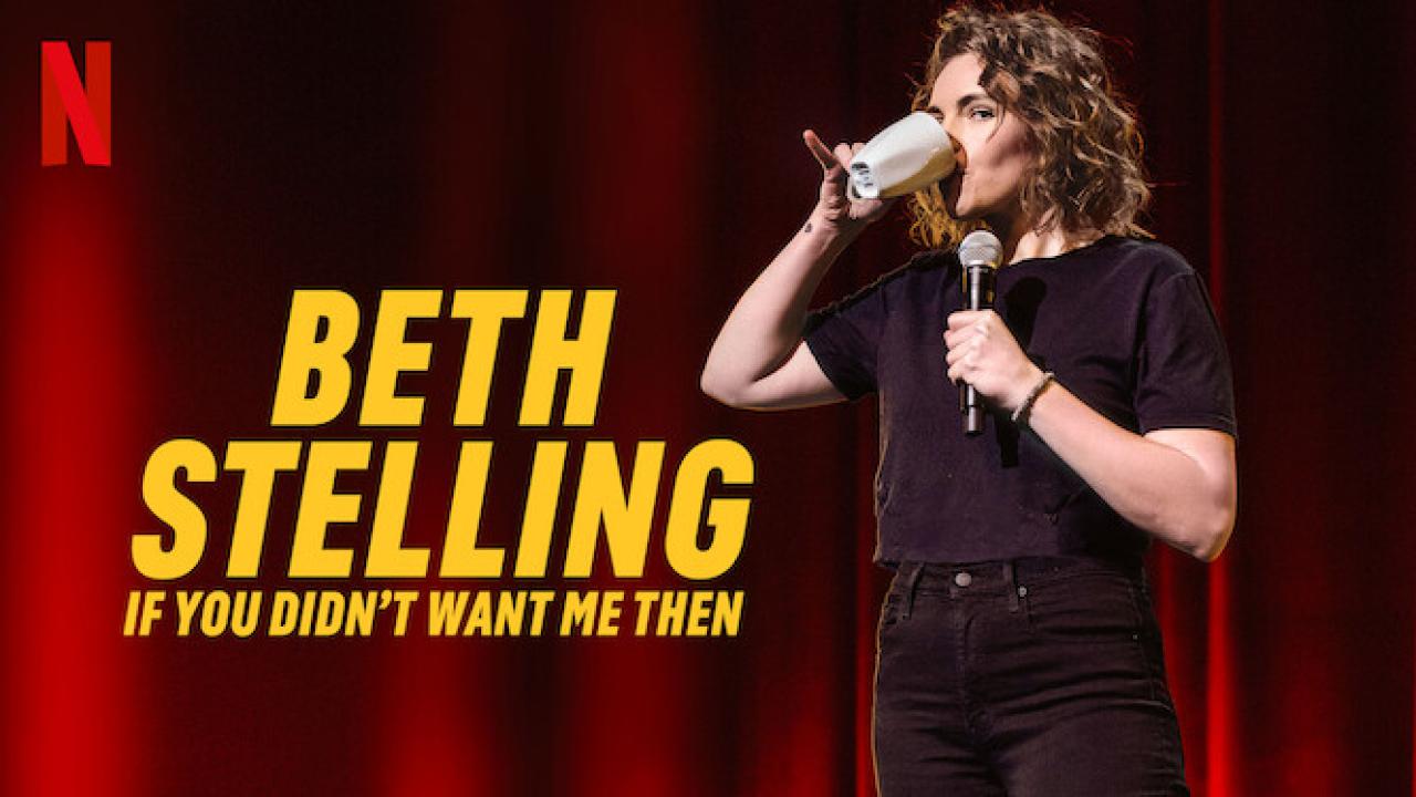فيلم Beth Stelling: If You Didn't Want Me Then 2023 مترجم كامل اون لاين HD