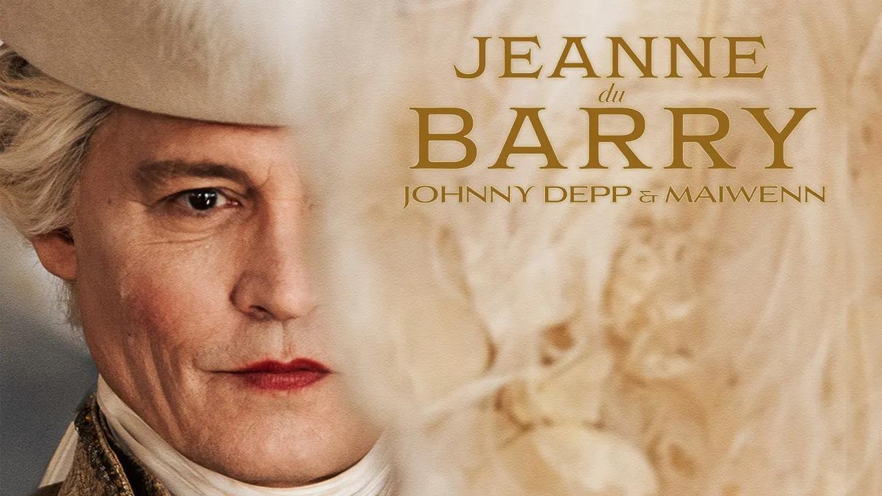 فيلم Jeanne du Barry 2023 مترجم كامل اون لاين HD