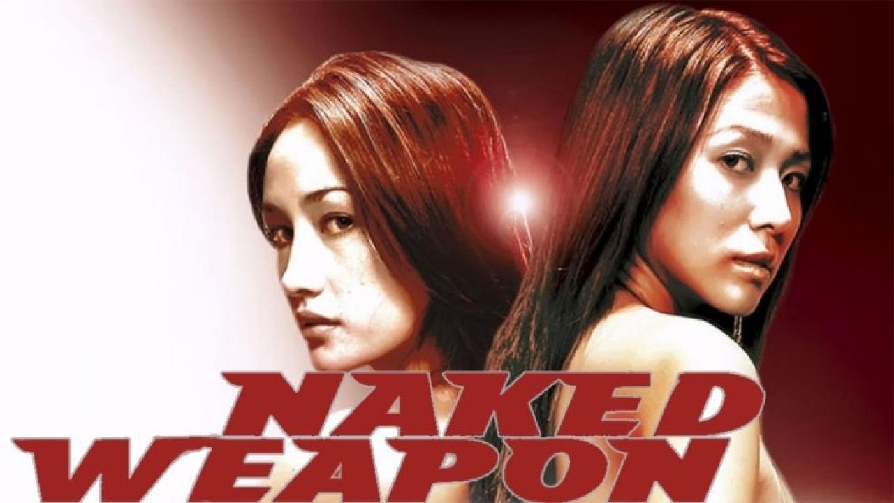 فيلم Naked Weapon 2002 مترجم كامل اون لاين HD