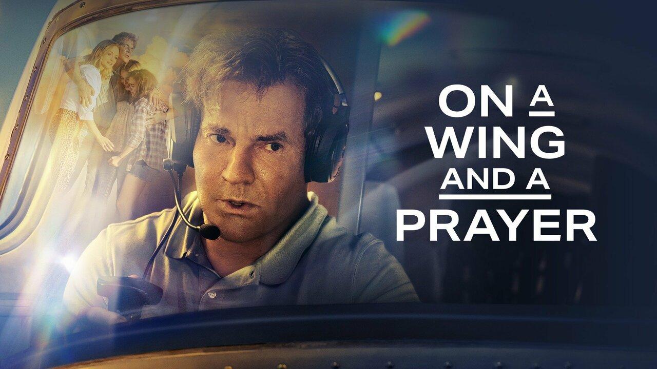 فيلم On a Wing and a Prayer 2023 مترجم كامل اون لاين HD