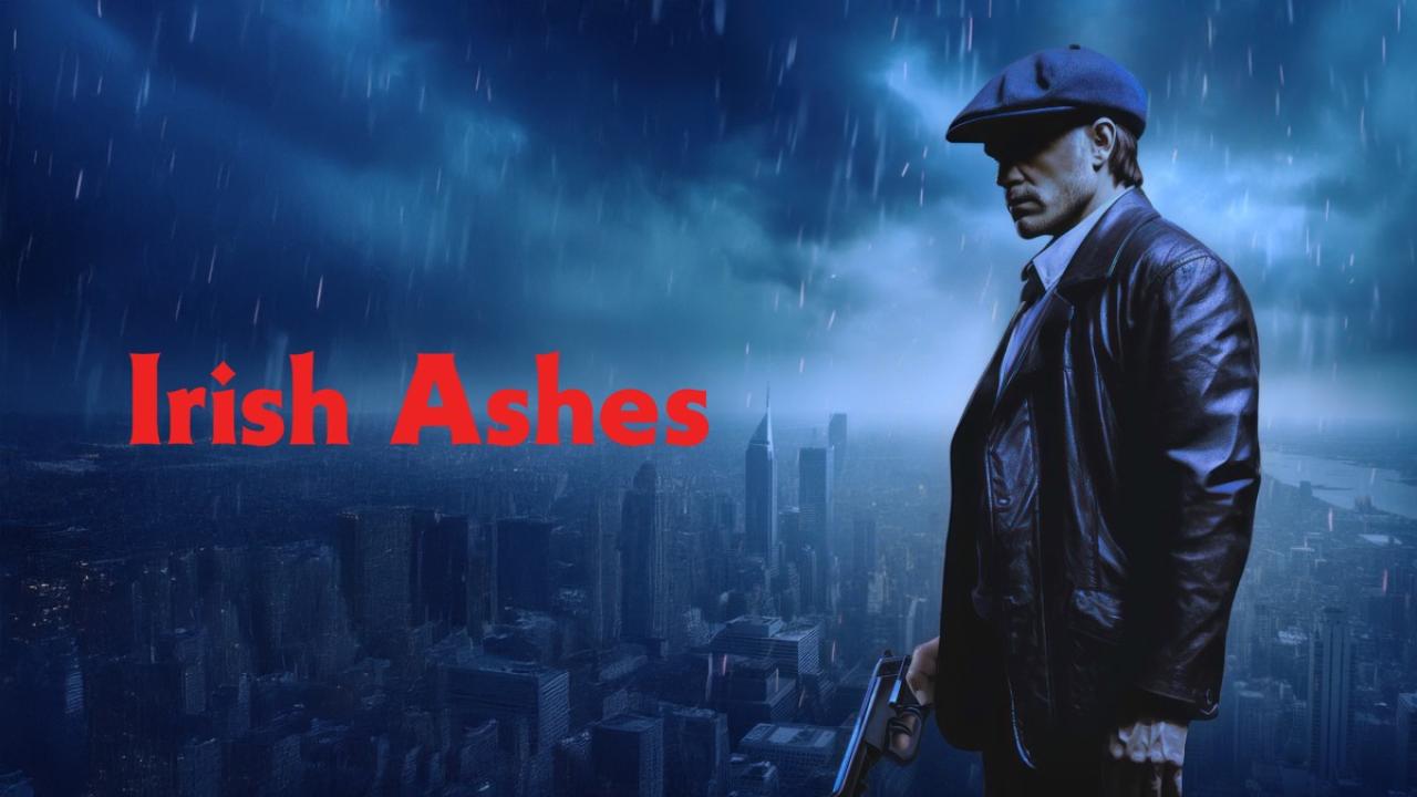 فيلم Irish Ashes 2025 مترجم اون لاين HD