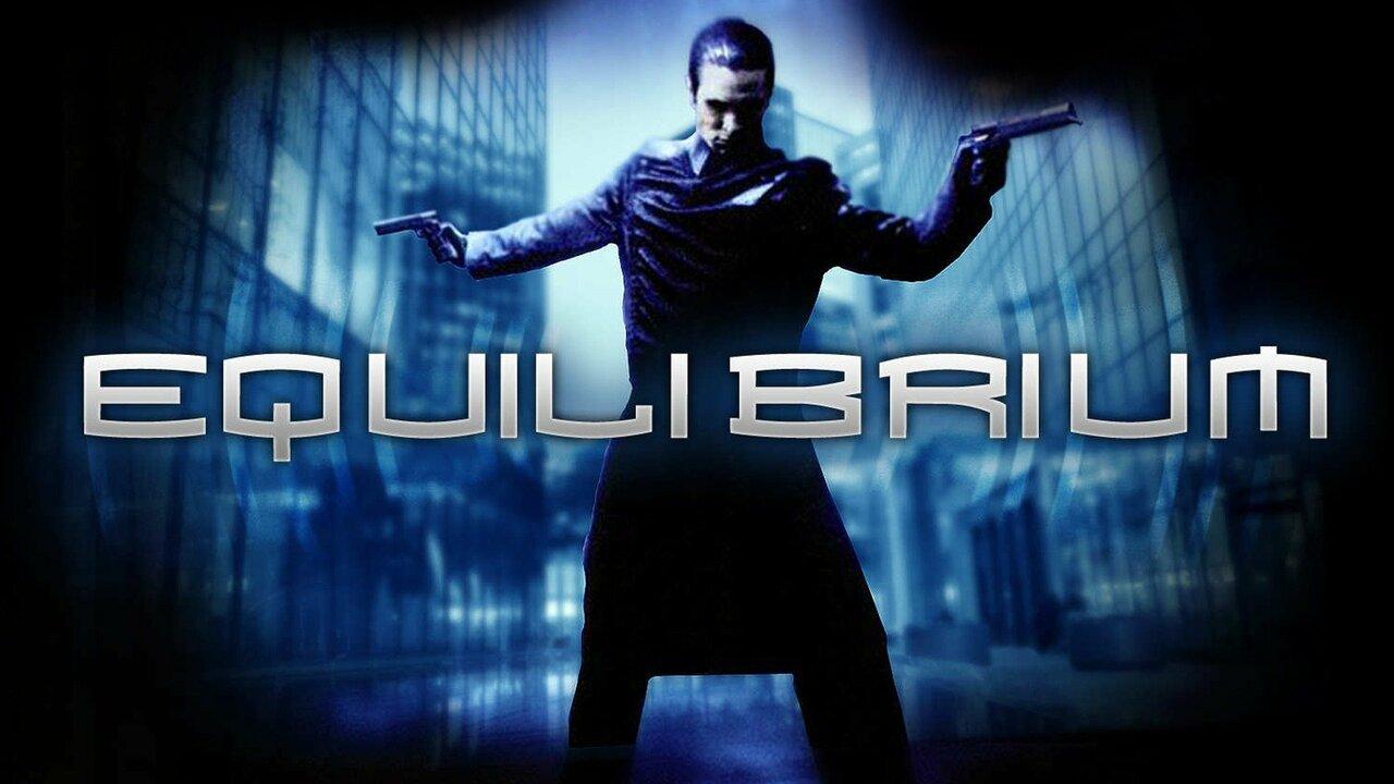فيلم Equilibrium 2002 مترجم كامل اون لاين HD
