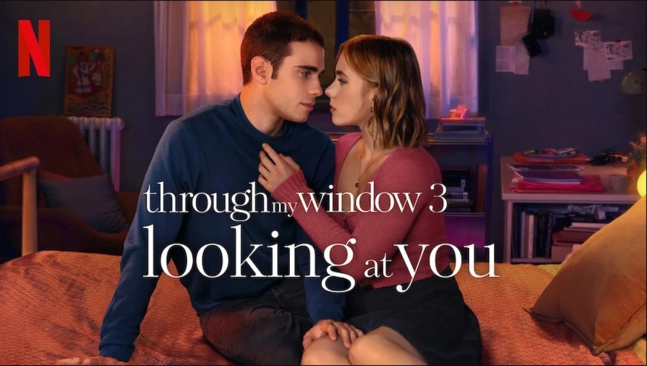 فيلم Through My Window: Looking at You 2024 مترجم كامل اون لاين HD