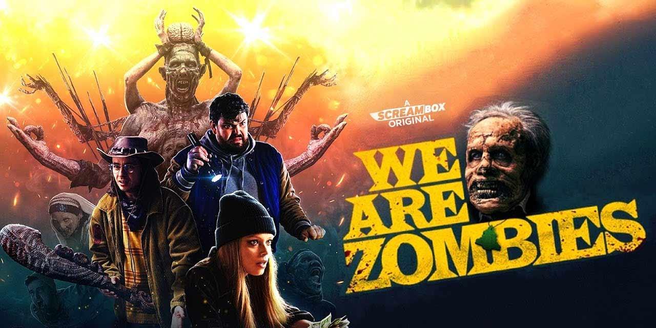 فيلم We Are Zombies 2023 مترجم كامل اون لاين HD