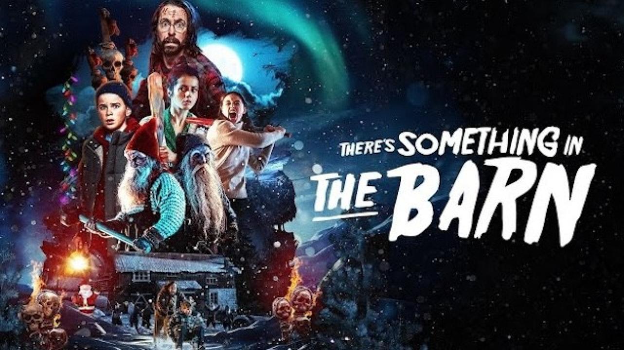 فيلم There's Something in the Barn 2023 مترجم كامل اون لاين HD