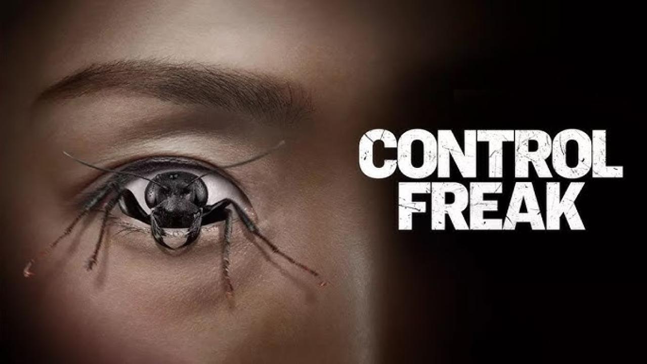 فيلم Control Freak 2025 مترجم اون لاين HD