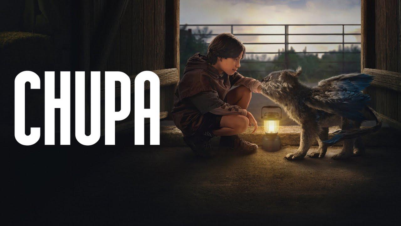 فيلم Chupa 2023 مترجم كامل اون لاين HD