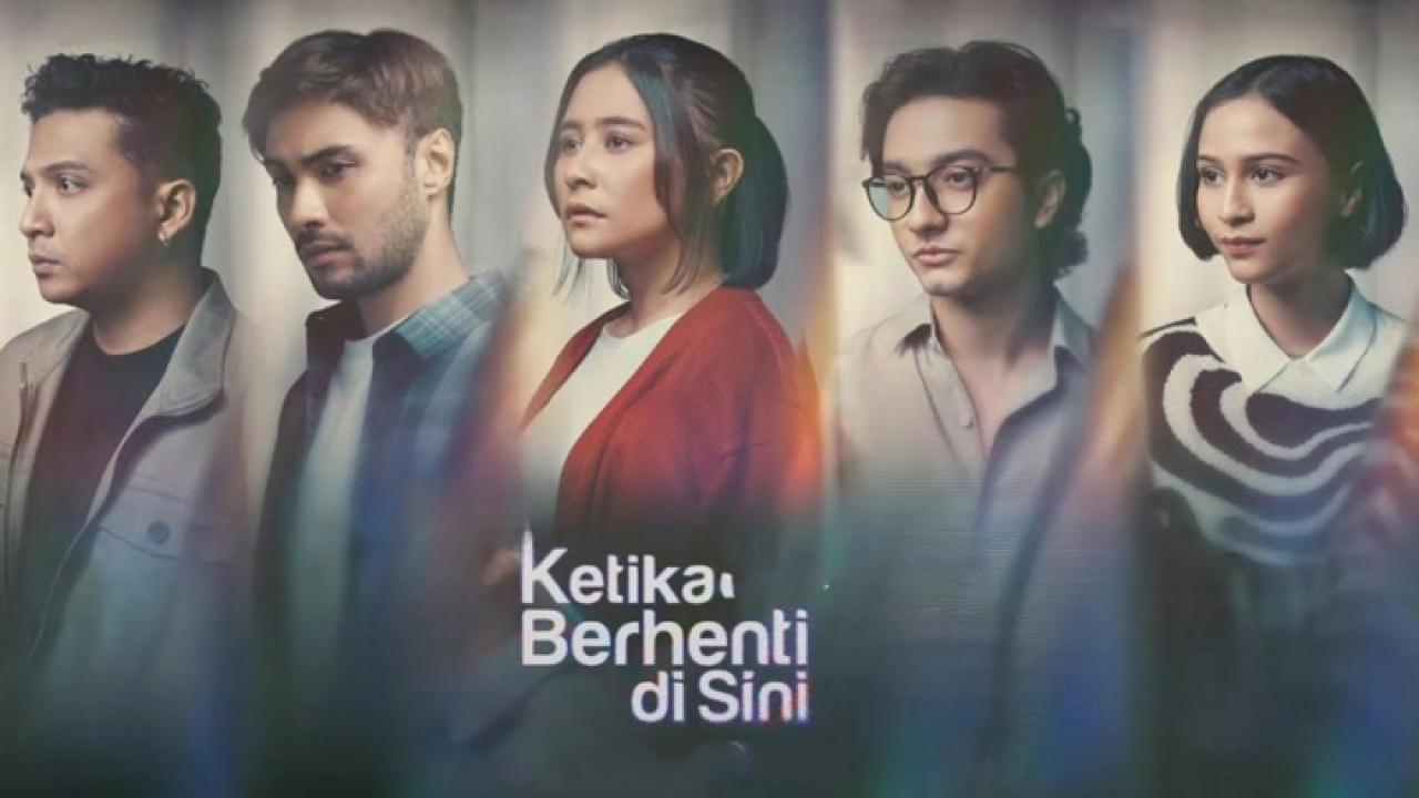 فيلم Ketika Berhenti di Sini 2023 مترجم كامل اون لاين HD